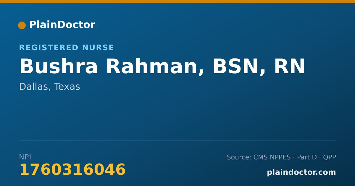 Shareable card for Bushra Rahman, BSN, RN - Registered Nurse, Dallas, TX