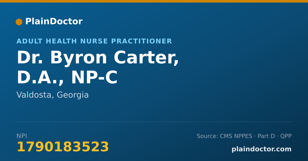 Shareable card for Byron Carter, D.A., NP-C - Adult Health Nurse Practitioner, Valdosta, GA