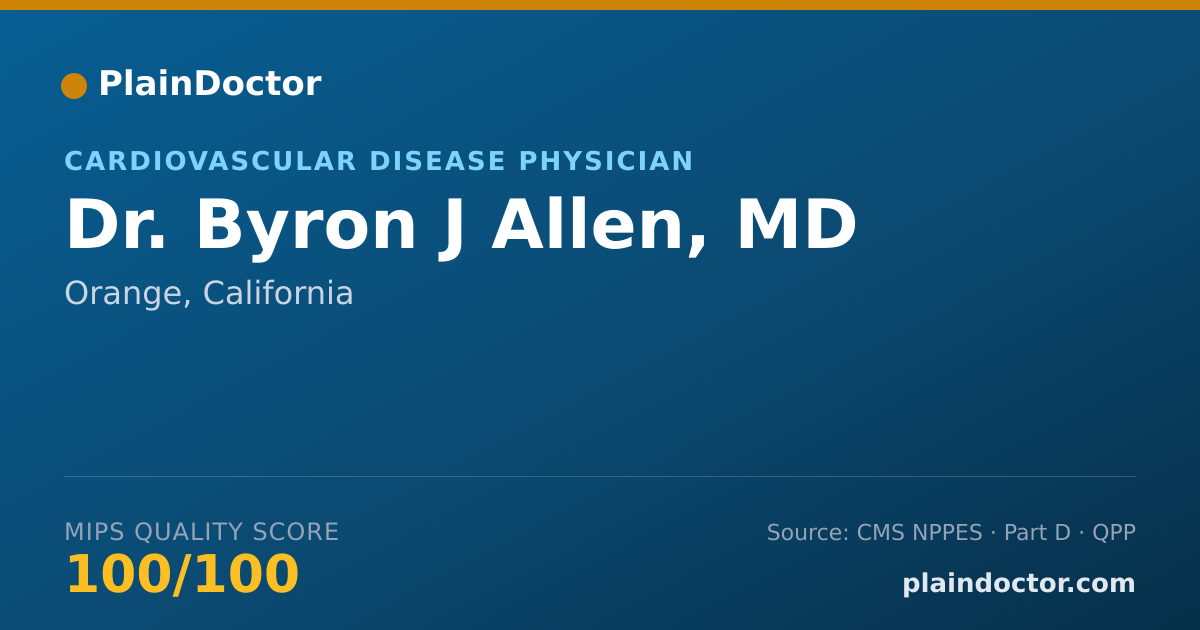 Shareable card for Byron J Allen, MD - Cardiovascular Disease Physician, Orange, CA