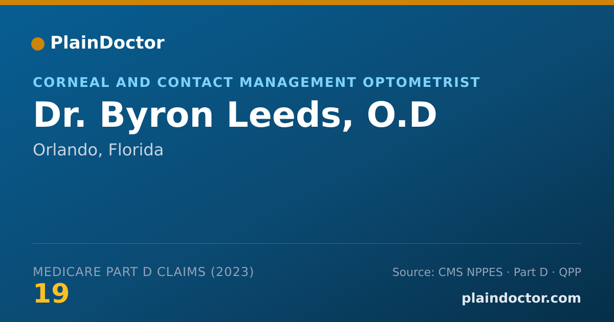 Shareable card for Byron Leeds, O.D - Corneal and Contact Management Optometrist, Orlando, FL
