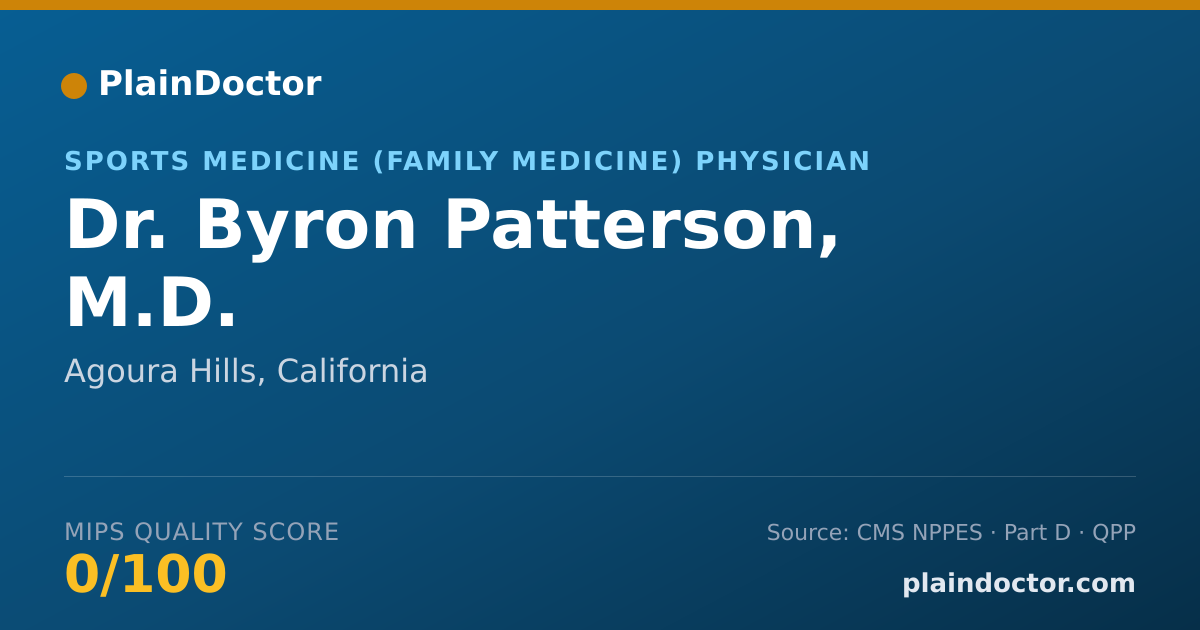 Shareable card for Byron Patterson, M.D. - Sports Medicine (Family Medicine) Physician, Agoura Hills, CA
