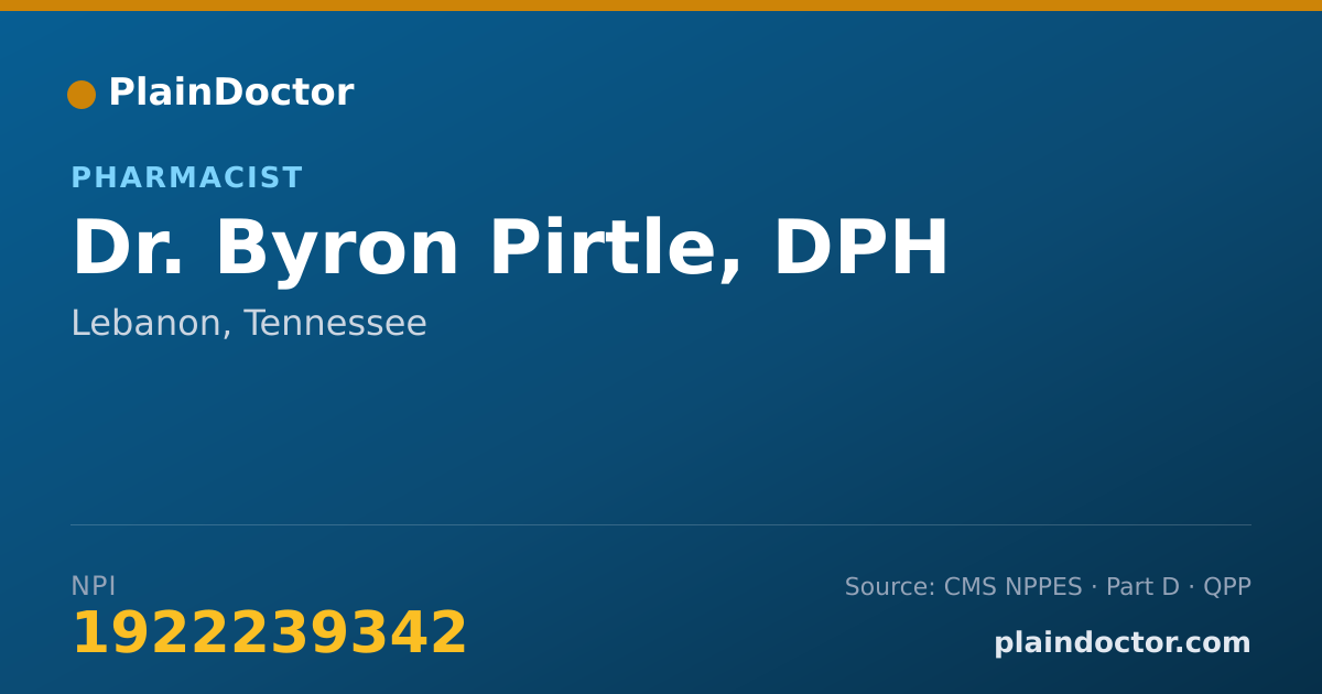 Shareable card for Byron Pirtle, DPH - Pharmacist, Lebanon, TN
