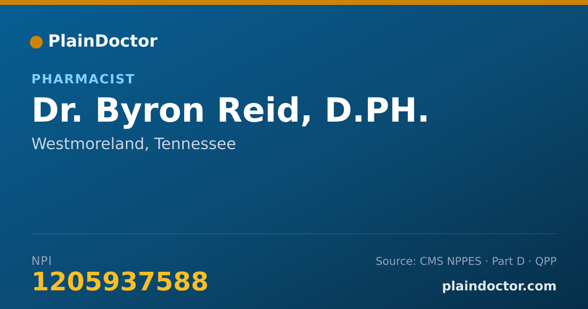 Shareable card for Byron Reid, D.PH. - Pharmacist, Westmoreland, TN