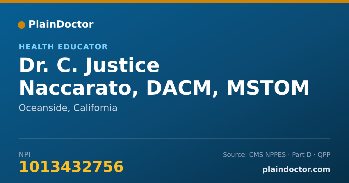 Shareable card for C. Justice Naccarato, DACM, MSTOM - Health Educator, Oceanside, CA