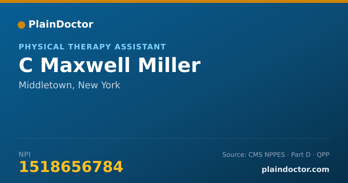 Shareable card for C Maxwell Miller - Physical Therapy Assistant, Middletown, NY