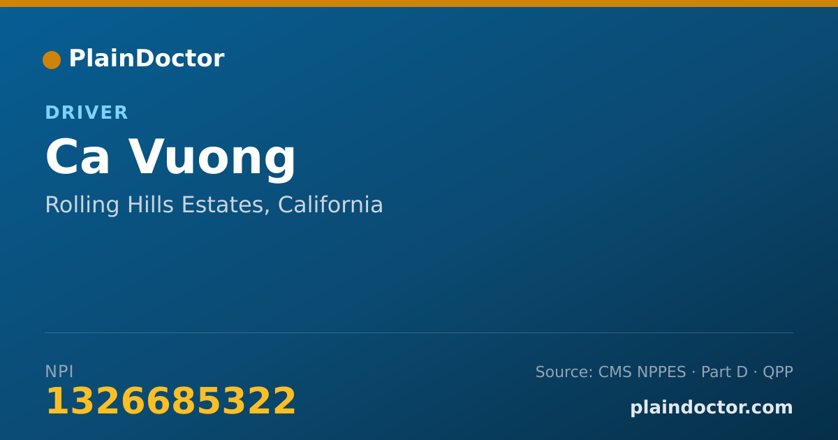 Shareable card for Ca Vuong - Driver, Rolling Hills Estates, CA