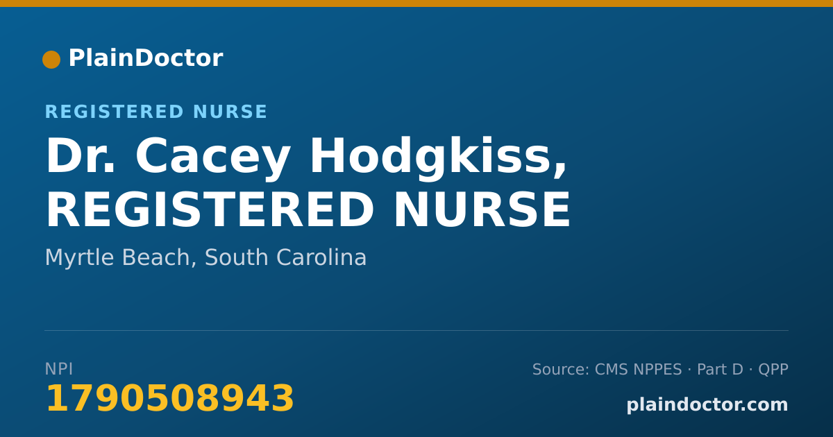 Shareable card for Cacey Hodgkiss, REGISTERED NURSE - Registered Nurse, Myrtle Beach, SC