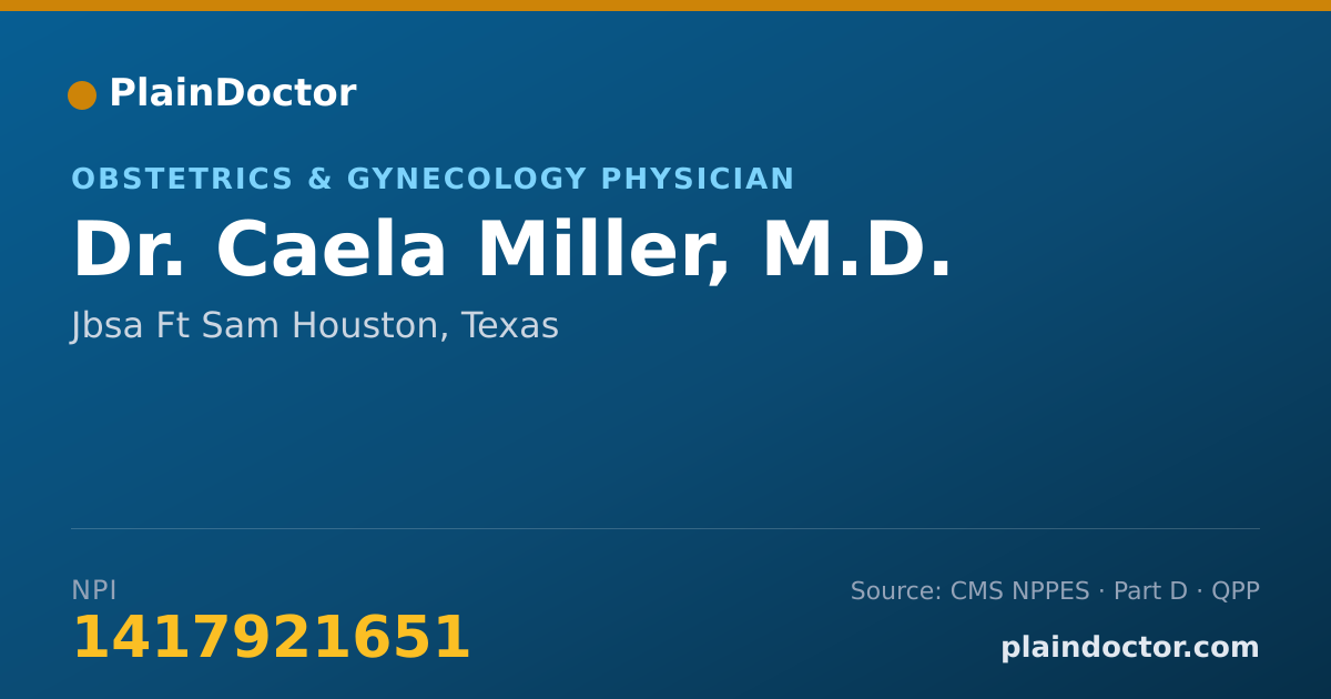 Shareable card for Caela Miller, M.D. - Obstetrics & Gynecology Physician, Jbsa Ft Sam Houston, TX