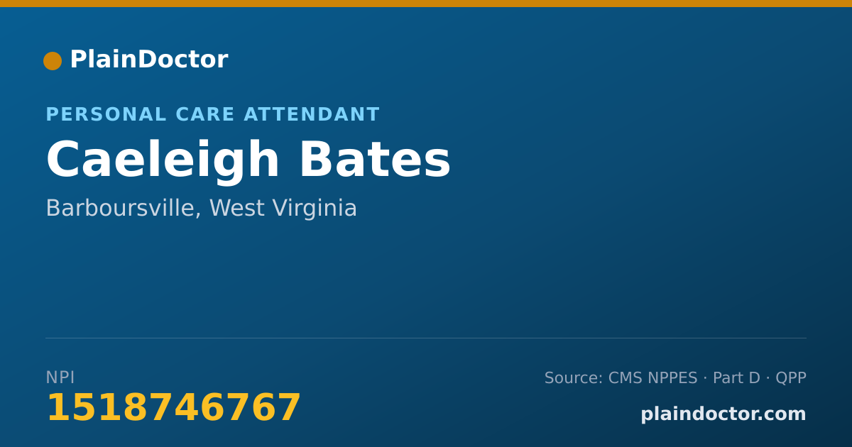 Shareable card for Caeleigh Bates - Personal Care Attendant, Barboursville, WV