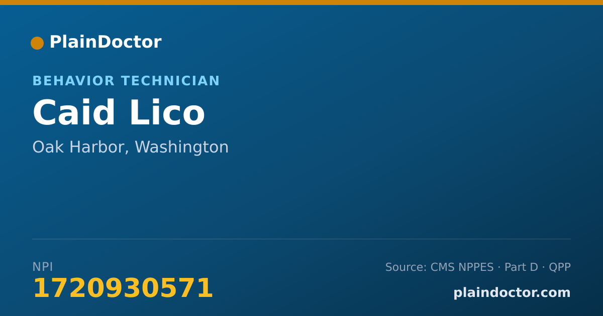 Shareable card for Caid Lico - Behavior Technician, Oak Harbor, WA