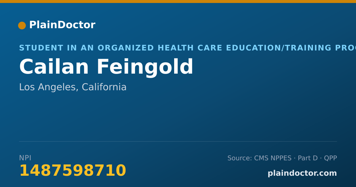 Shareable card for Cailan Feingold - Student in an Organized Health Care Education/Training Program, Los Angeles, CA