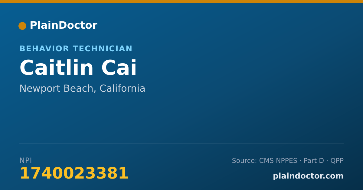 Shareable card for Caitlin Cai - Behavior Technician, Newport Beach, CA
