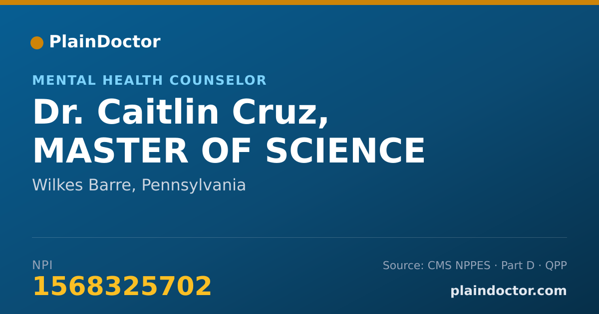 Shareable card for Caitlin Cruz, MASTER OF SCIENCE - Mental Health Counselor, Wilkes Barre, PA