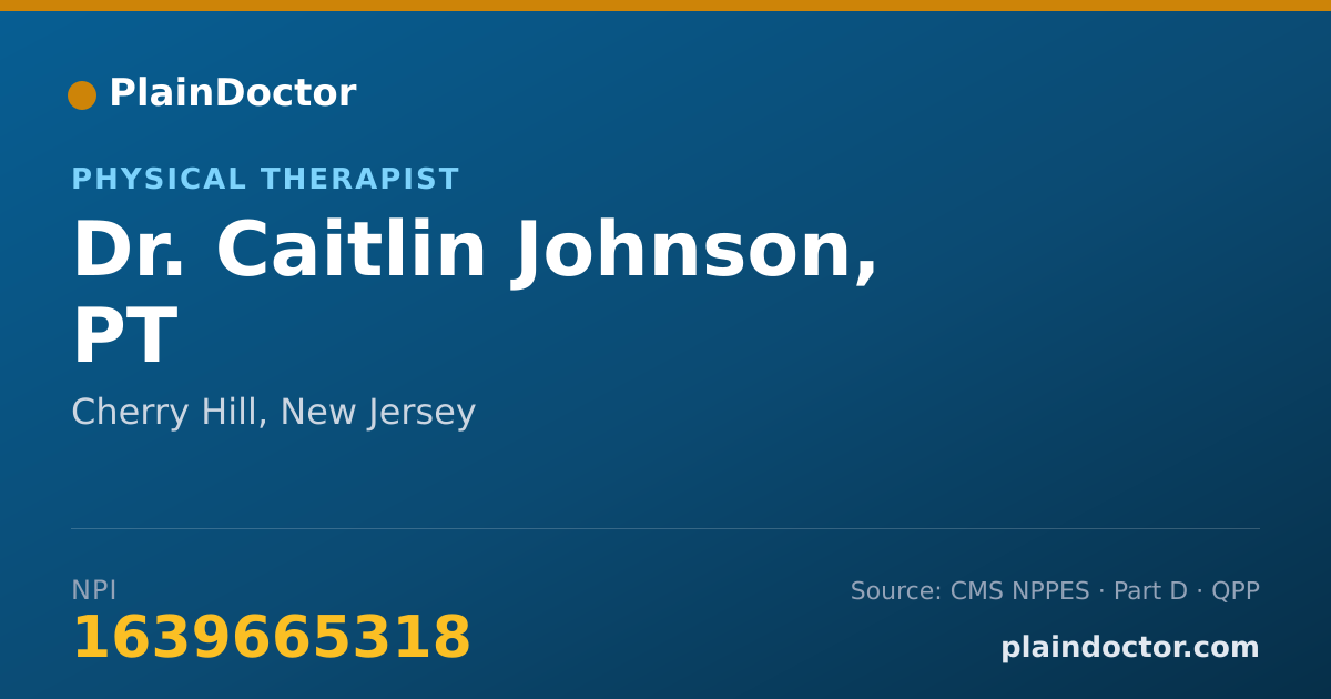 Shareable card for Caitlin Johnson, PT - Physical Therapist, Cherry Hill, NJ
