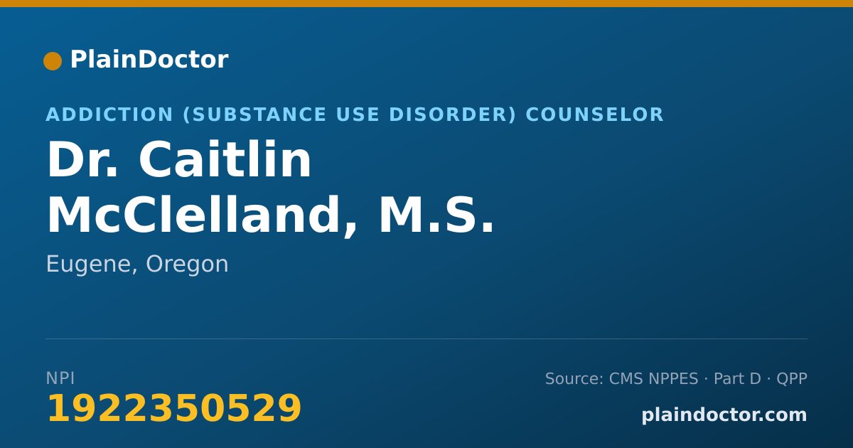 Shareable card for Caitlin McClelland, M.S. - Addiction (Substance Use Disorder) Counselor, Eugene, OR