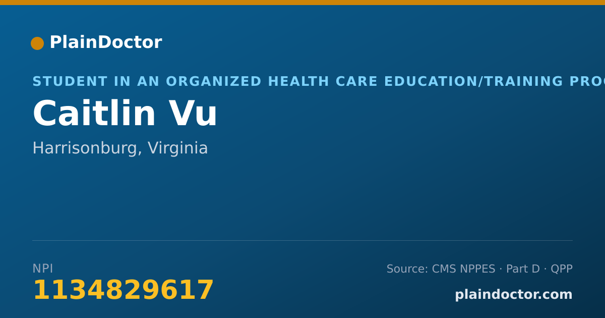 Shareable card for Caitlin Vu - Student in an Organized Health Care Education/Training Program, Harrisonburg, VA