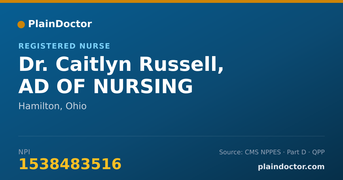 Shareable card for Caitlyn Russell, AD OF NURSING - Registered Nurse, Hamilton, OH
