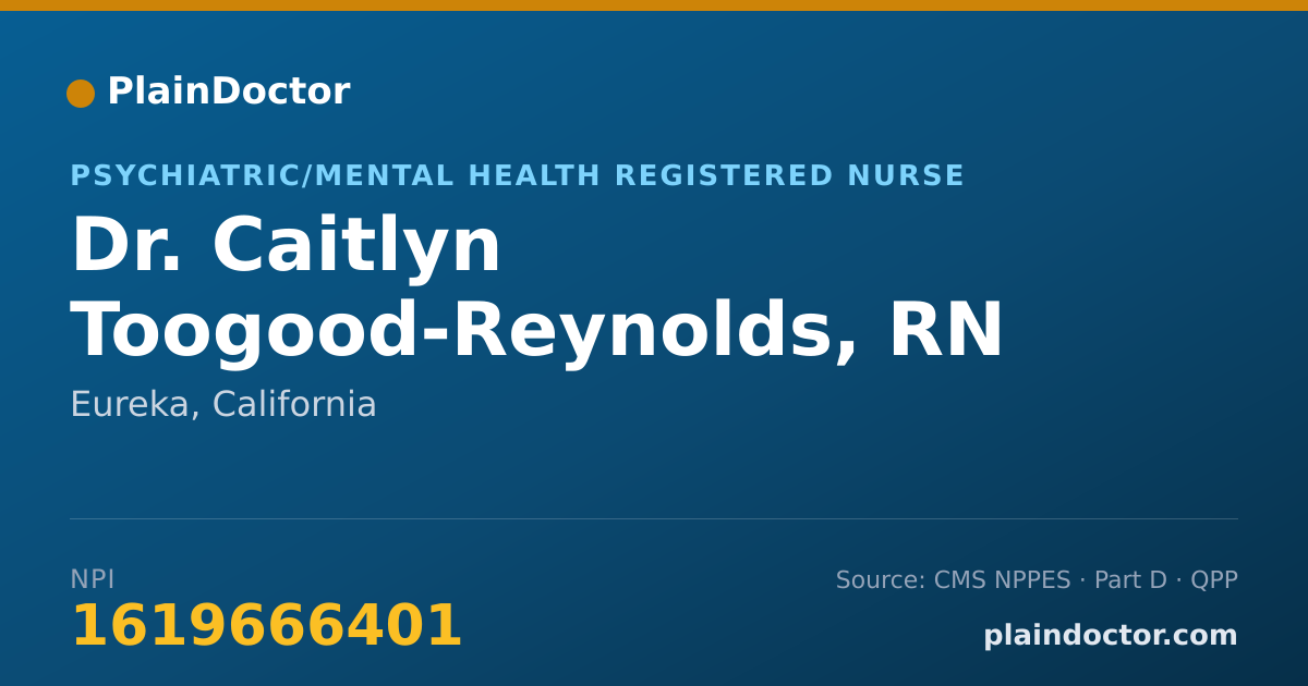 Shareable card for Caitlyn Toogood-Reynolds, RN - Psychiatric/Mental Health Registered Nurse, Eureka, CA