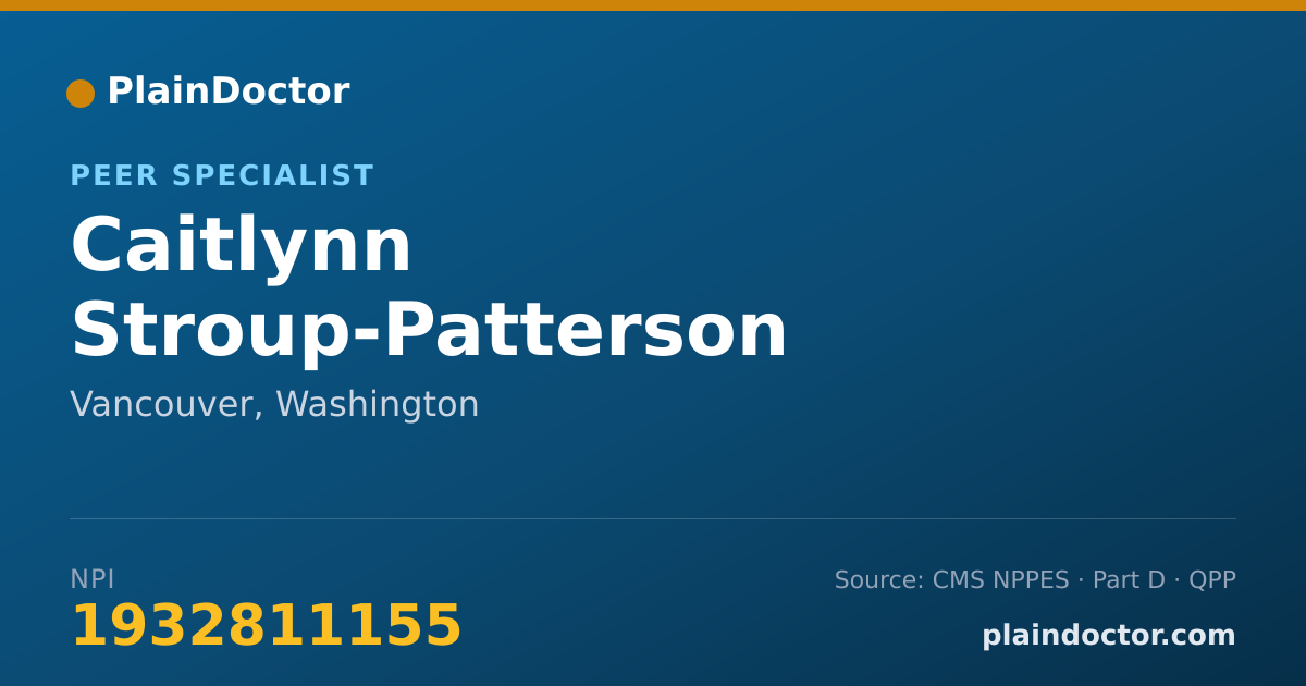 Shareable card for Caitlynn Stroup-Patterson - Peer Specialist, Vancouver, WA