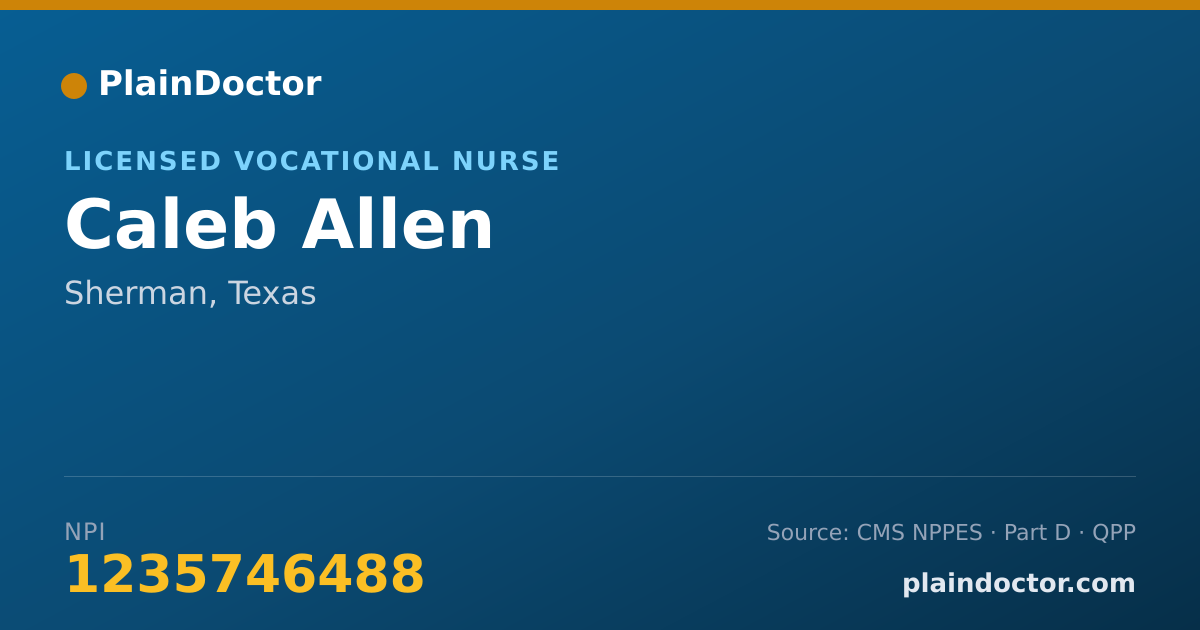 Shareable card for Caleb Allen - Licensed Vocational Nurse, Sherman, TX