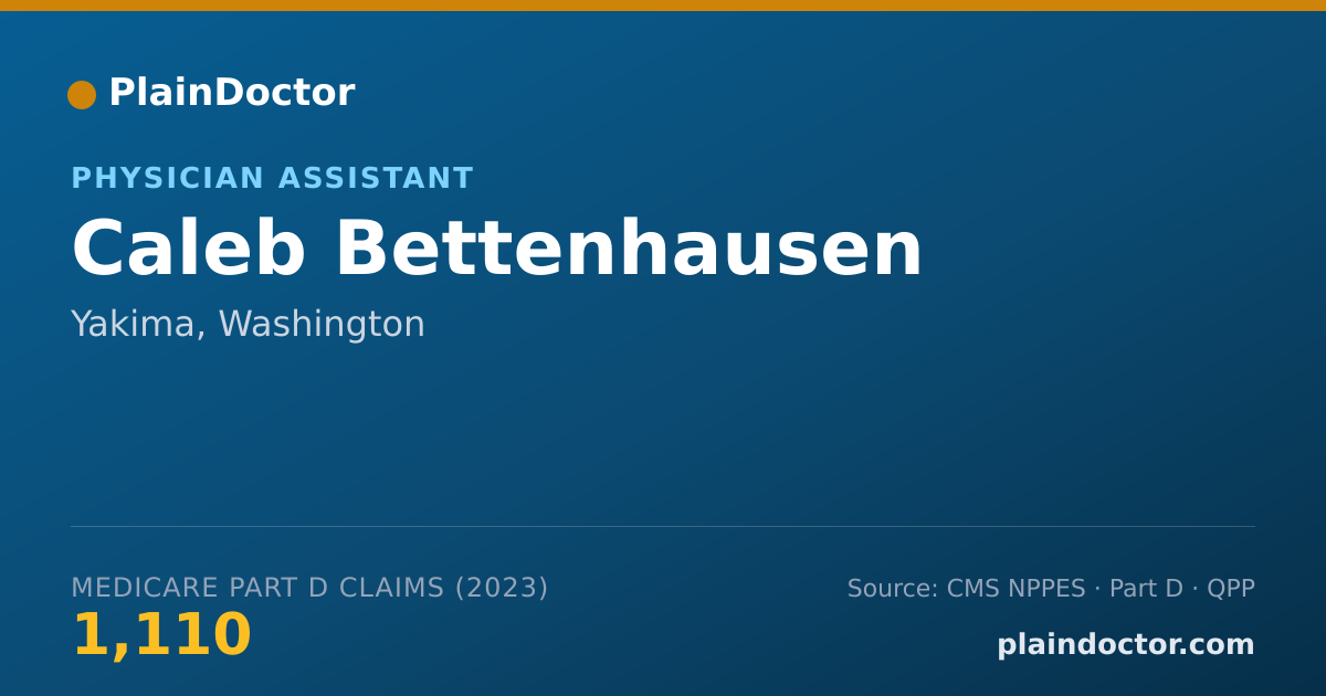 Shareable card for Caleb Bettenhausen - Physician Assistant, Yakima, WA