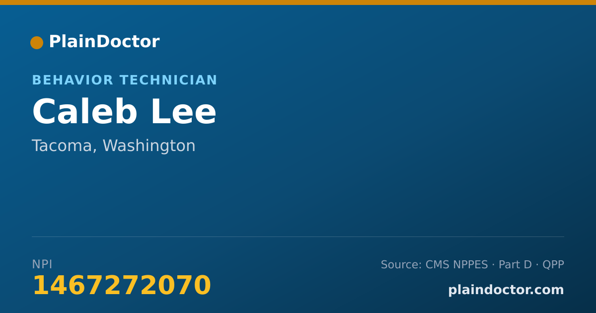Shareable card for Caleb Lee - Behavior Technician, Tacoma, WA