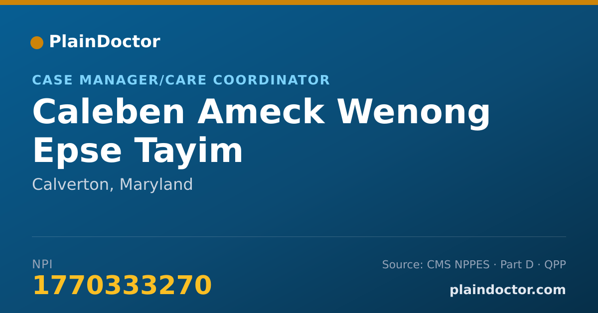 Shareable card for Caleben Ameck Wenong Epse Tayim - Case Manager/Care Coordinator, Calverton, MD