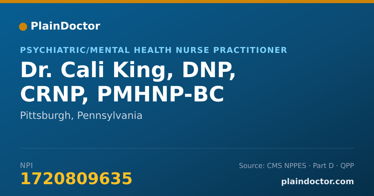 Shareable card for Cali King, DNP, CRNP, PMHNP-BC - Psychiatric/Mental Health Nurse Practitioner, Pittsburgh, PA