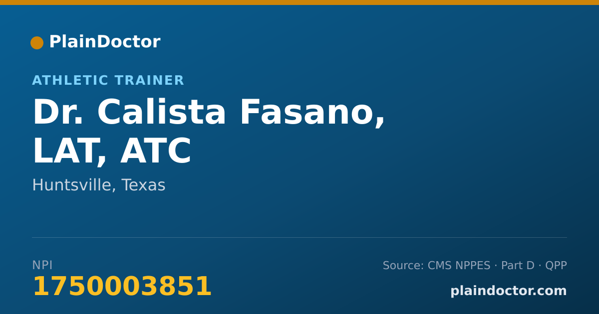 Shareable card for Calista Fasano, LAT, ATC - Athletic Trainer, Huntsville, TX
