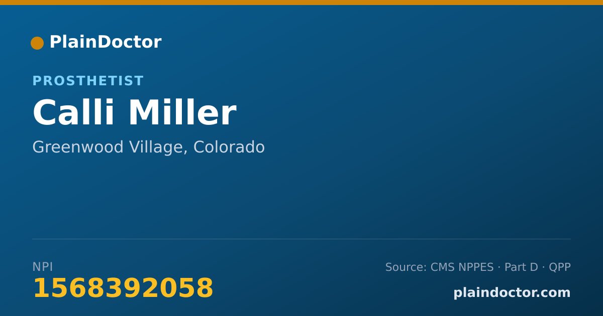 Shareable card for Calli Miller - Prosthetist, Greenwood Village, CO