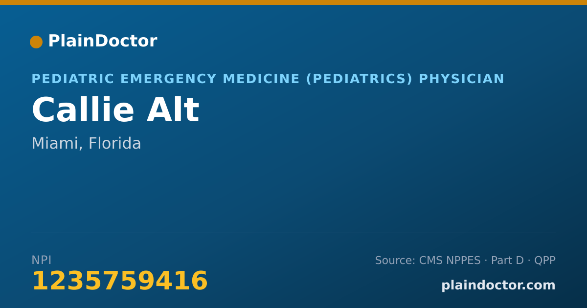 Shareable card for Callie Alt - Pediatric Emergency Medicine (Pediatrics) Physician, Miami, FL