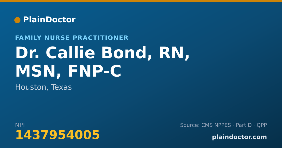 Shareable card for Callie Bond, RN, MSN, FNP-C - Family Nurse Practitioner, Houston, TX