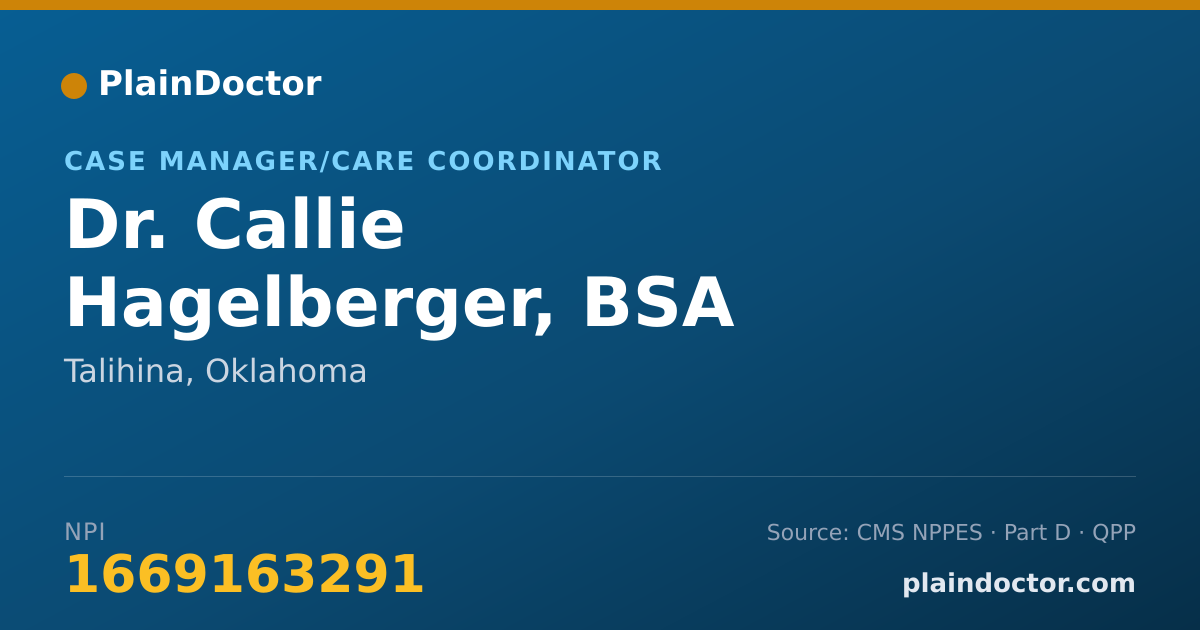 Shareable card for Callie Hagelberger, BSA - Case Manager/Care Coordinator, Talihina, OK
