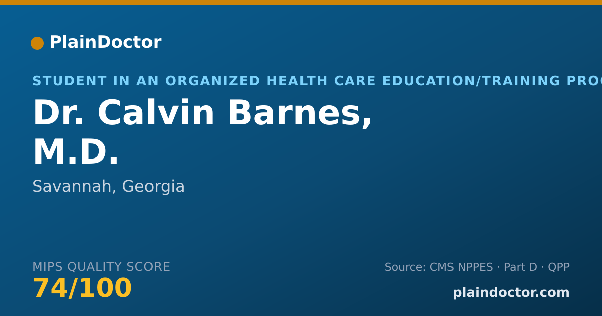 Shareable card for Calvin Barnes, M.D. - Student in an Organized Health Care Education/Training Program, Savannah, GA
