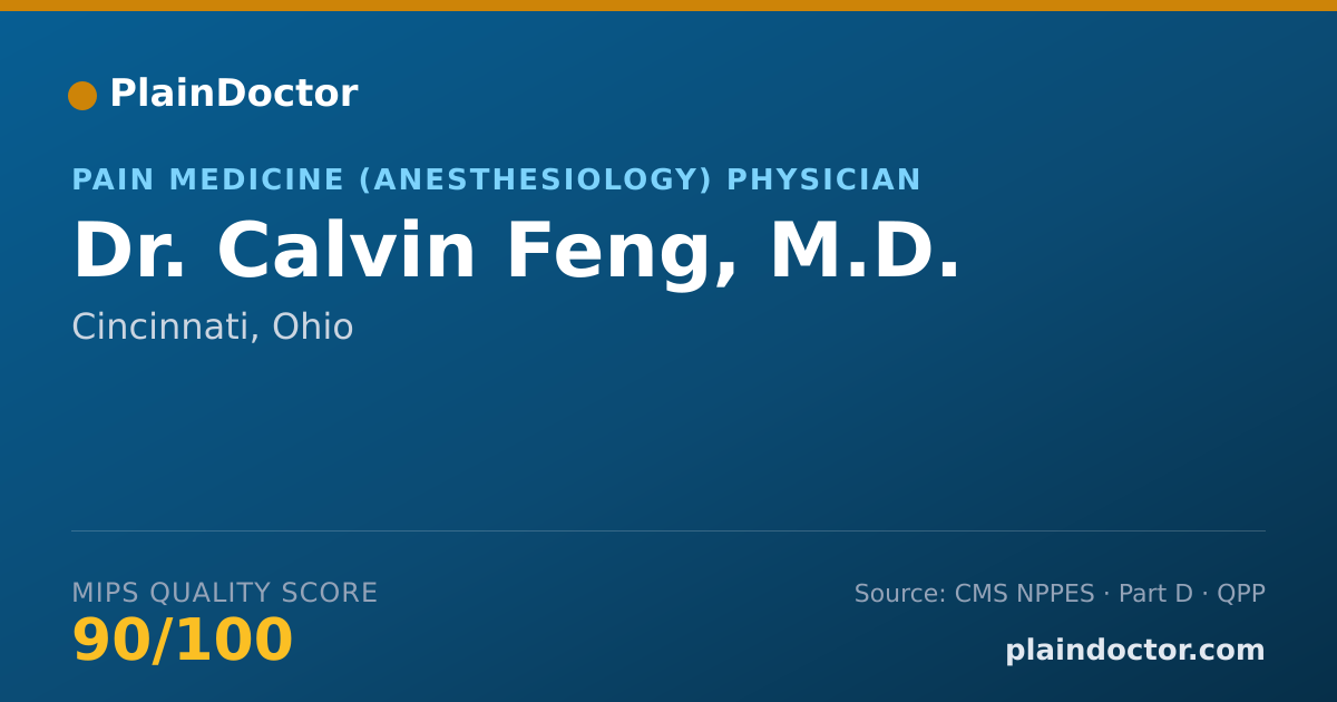 Shareable card for Calvin Feng, M.D. - Pain Medicine (Anesthesiology) Physician, Cincinnati, OH