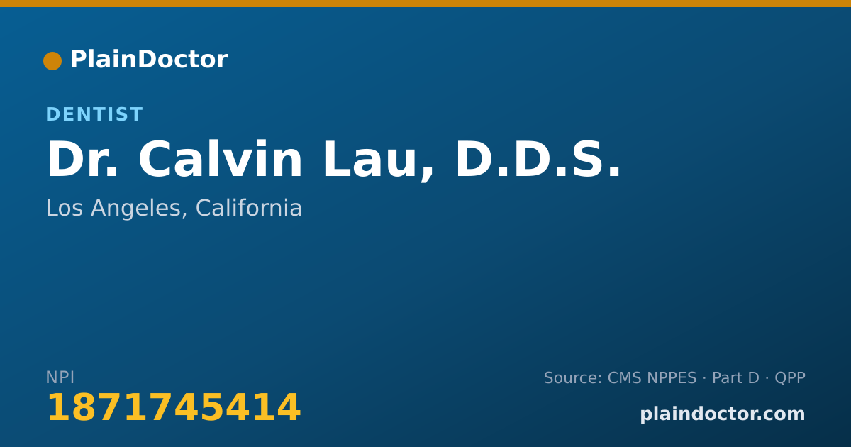 Shareable card for Calvin Lau, D.D.S. - Dentist, Los Angeles, CA