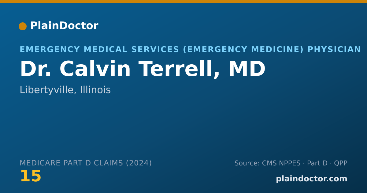 Shareable card for Calvin Terrell, MD - Emergency Medical Services (Emergency Medicine) Physician, Libertyville, IL