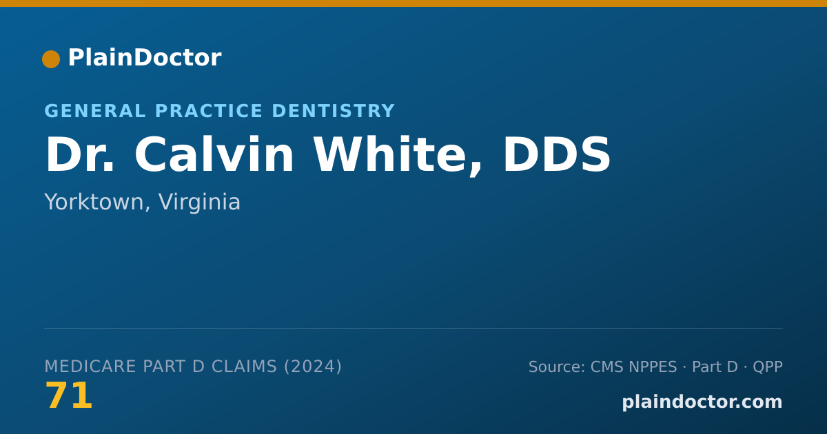 Shareable card for Calvin White, DDS - General Practice Dentistry, Yorktown, VA