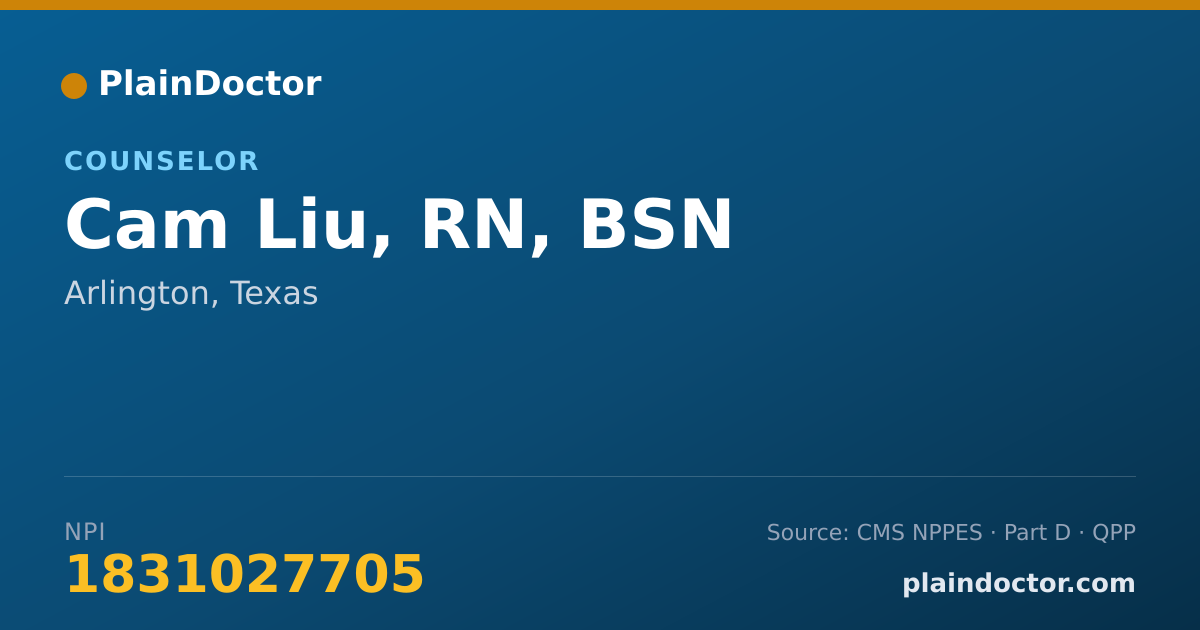 Shareable card for Cam Liu, RN, BSN - Counselor, Arlington, TX