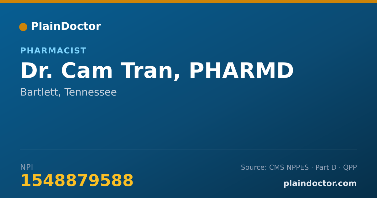 Shareable card for Cam Tran, PHARMD - Pharmacist, Bartlett, TN