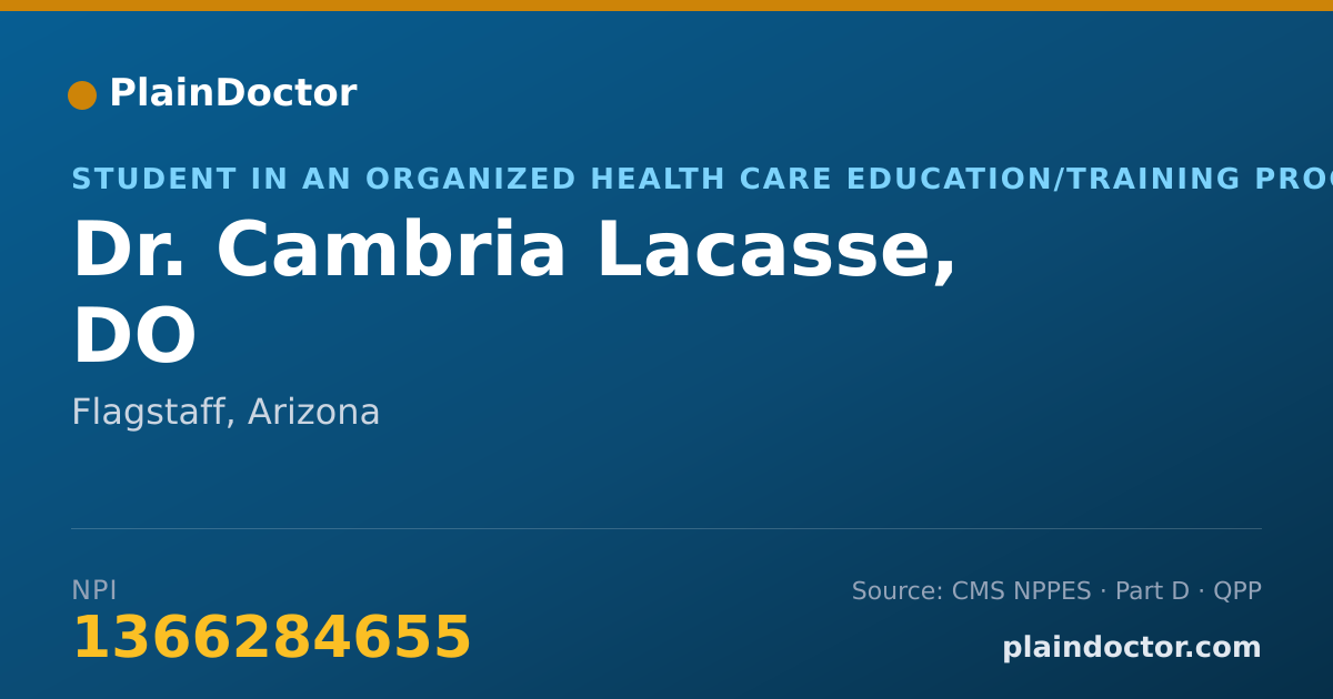 Shareable card for Cambria Lacasse, DO - Student in an Organized Health Care Education/Training Program, Flagstaff, AZ
