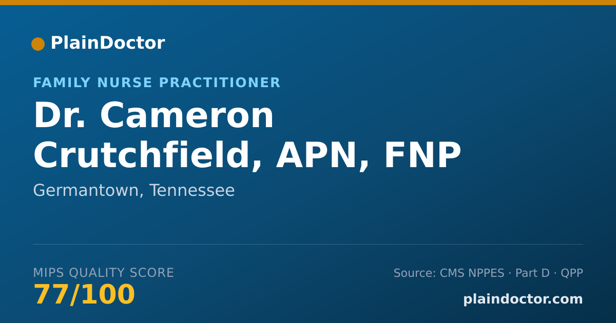 Shareable card for Cameron Crutchfield, APN, FNP - Family Nurse Practitioner, Germantown, TN