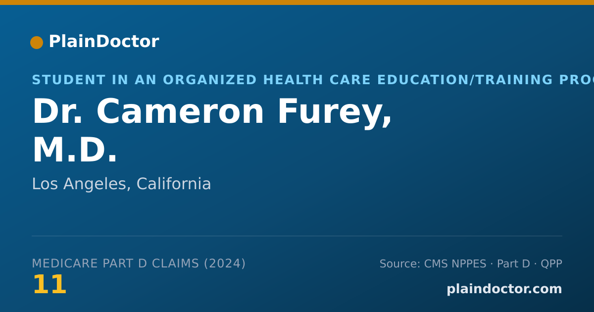 Shareable card for Cameron Furey, M.D. - Student in an Organized Health Care Education/Training Program, Los Angeles, CA