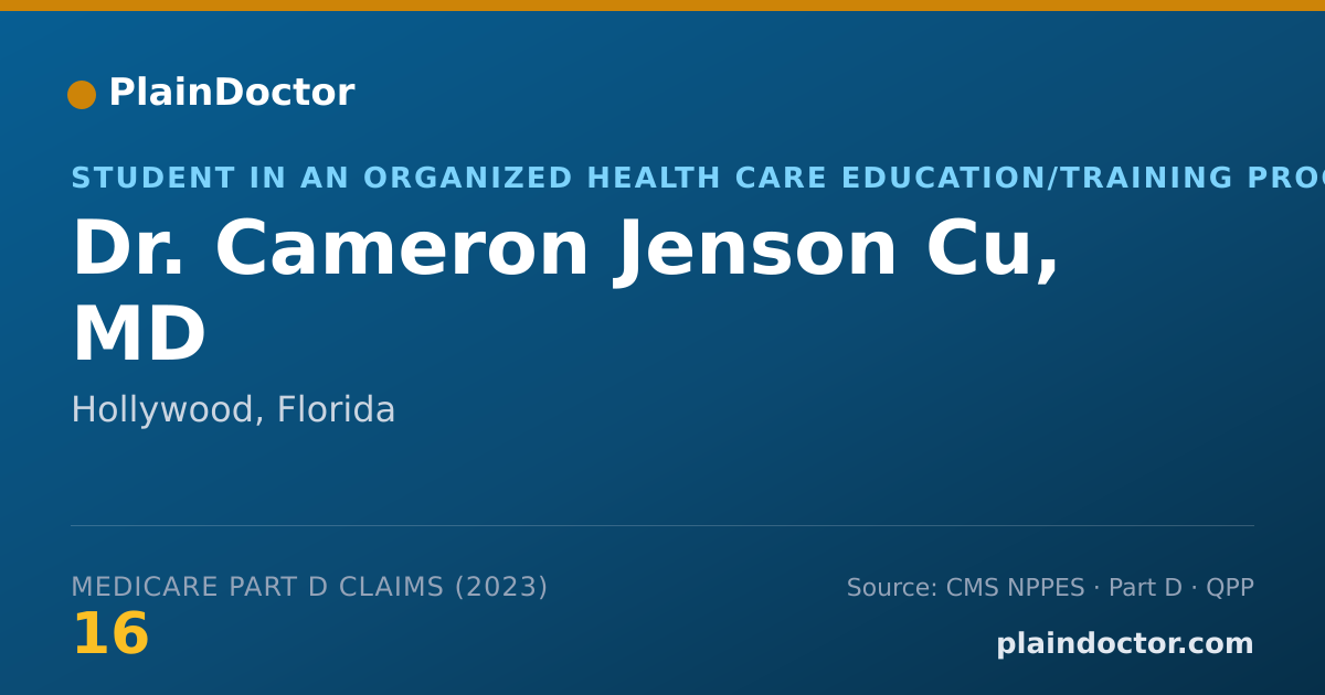 Shareable card for Cameron Jenson Cu, MD - Student in an Organized Health Care Education/Training Program, Hollywood, FL