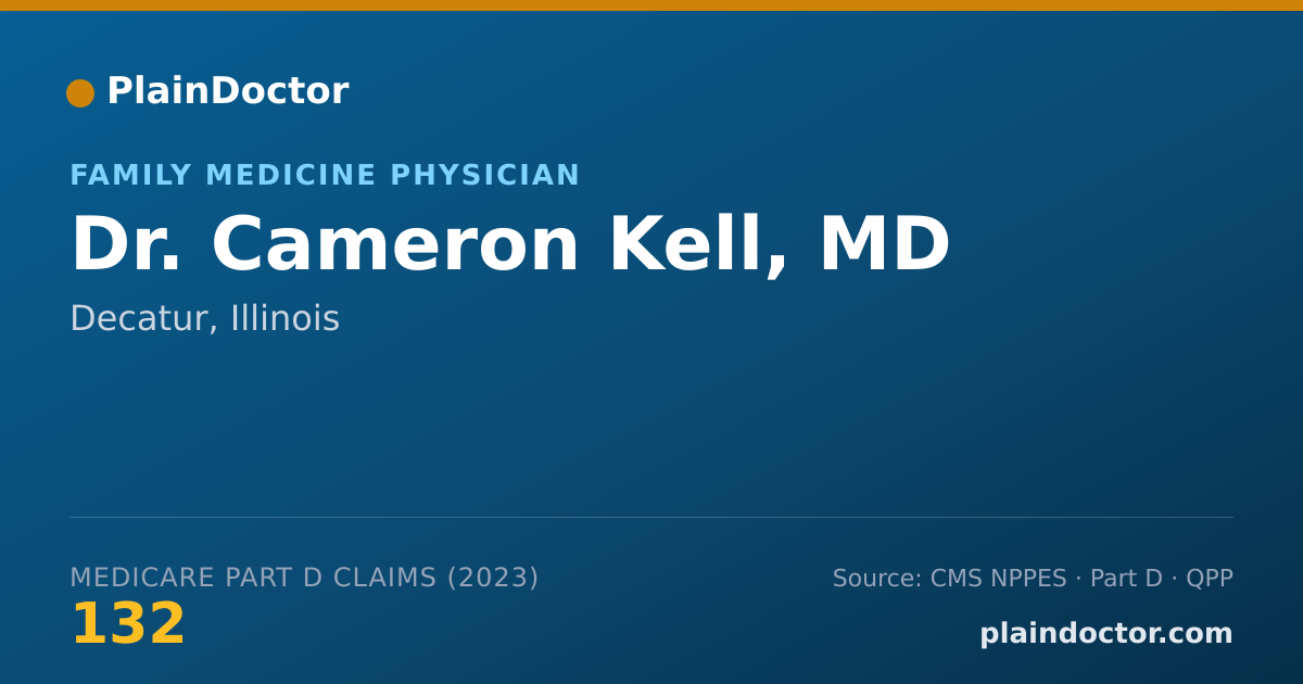 Shareable card for Cameron Kell, MD - Family Medicine Physician, Decatur, IL