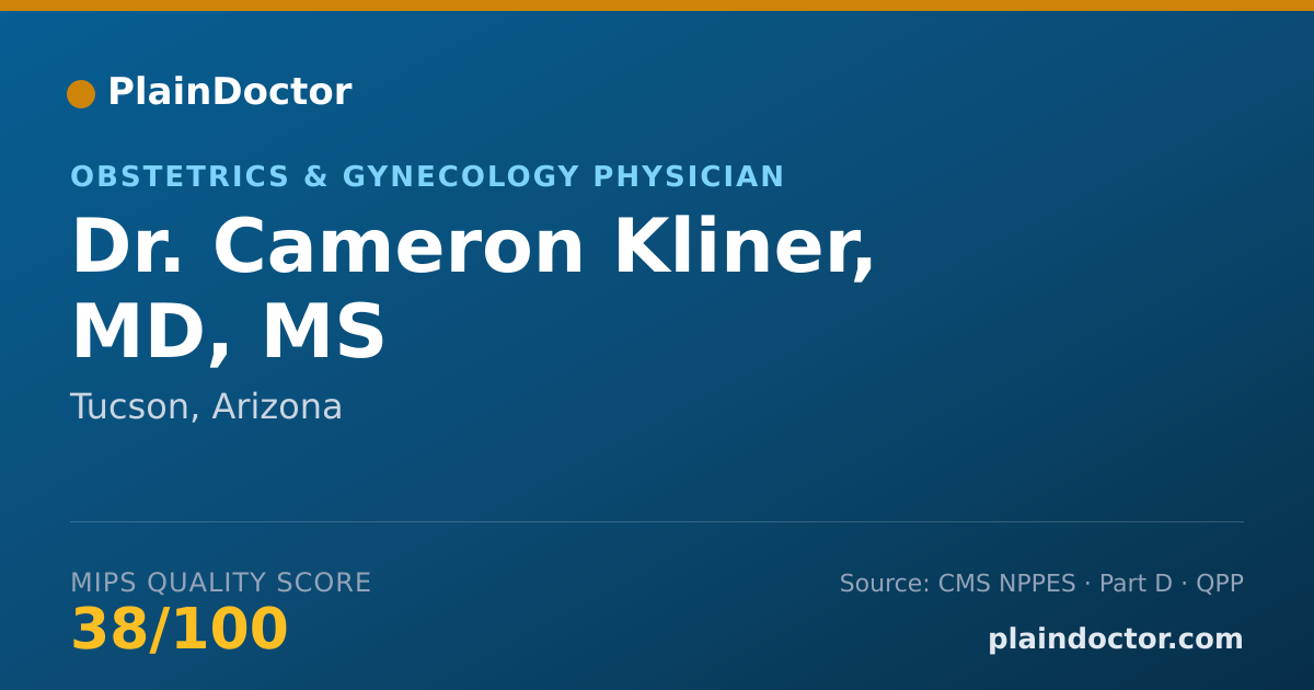 Shareable card for Cameron Kliner, MD, MS - Obstetrics & Gynecology Physician, Tucson, AZ