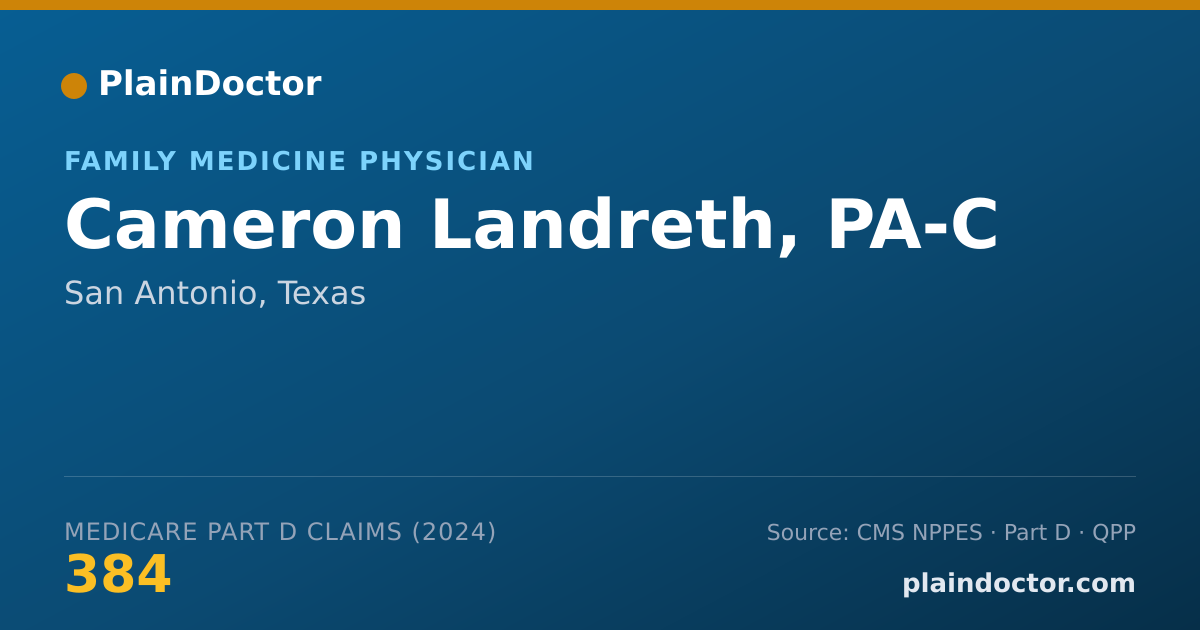 Shareable card for Cameron Landreth, PA-C - Family Medicine Physician, San Antonio, TX