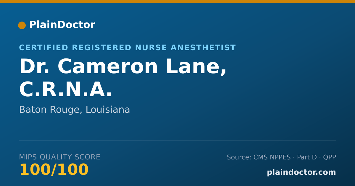 Shareable card for Cameron Lane, C.R.N.A. - Certified Registered Nurse Anesthetist, Baton Rouge, LA