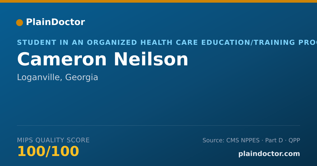 Shareable card for Cameron Neilson - Student in an Organized Health Care Education/Training Program, Loganville, GA