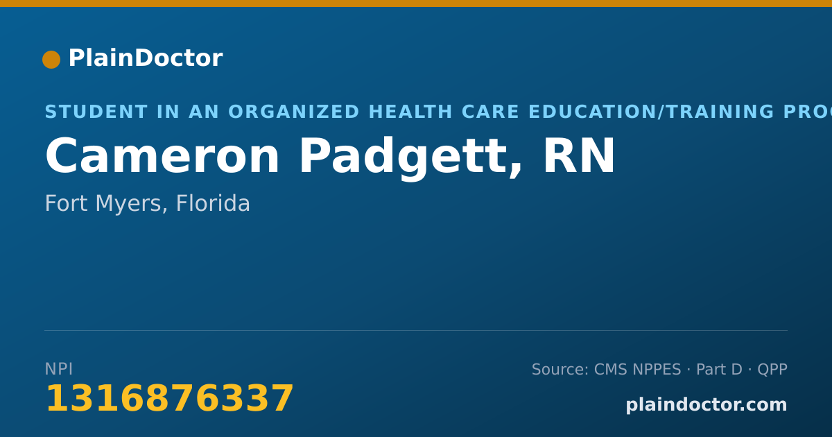 Shareable card for Cameron Padgett, RN - Student in an Organized Health Care Education/Training Program, Fort Myers, FL